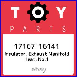 17167-16141 Toyota Insulator, exhaust manifold heat, no. 1 1716716141, New Genuin