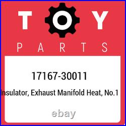 17167-30011 Toyota Insulator, exhaust manifold heat, no. 1 1716730011, New Genuin
