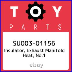 SU003-01156 Toyota Insulator, exhaust manifold heat, no. 1 SU00301156, New Genuin